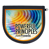 Powerful Principles of Proverbs