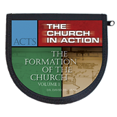The Church in Action: The Formation of the Church - Vol 1