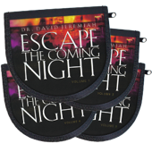 Escape the Coming Night